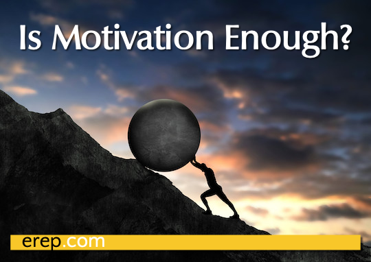 Is Motivation Enough?