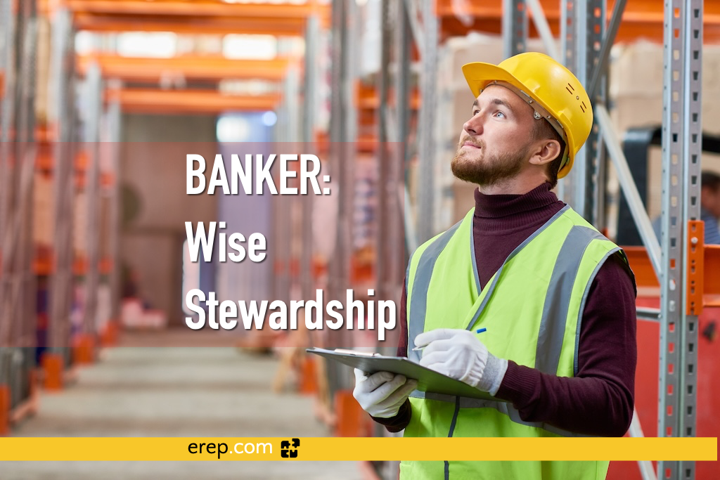 Banker: Wise Stewardship