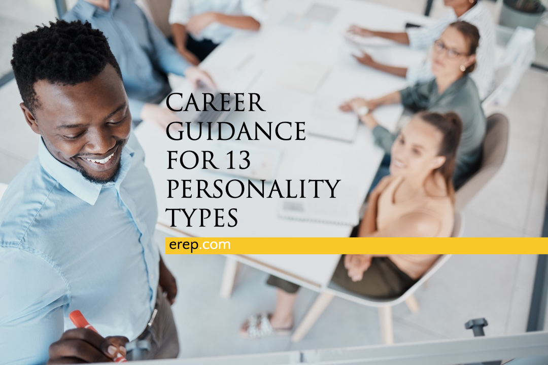 Career Guidance for 13 Personality Types