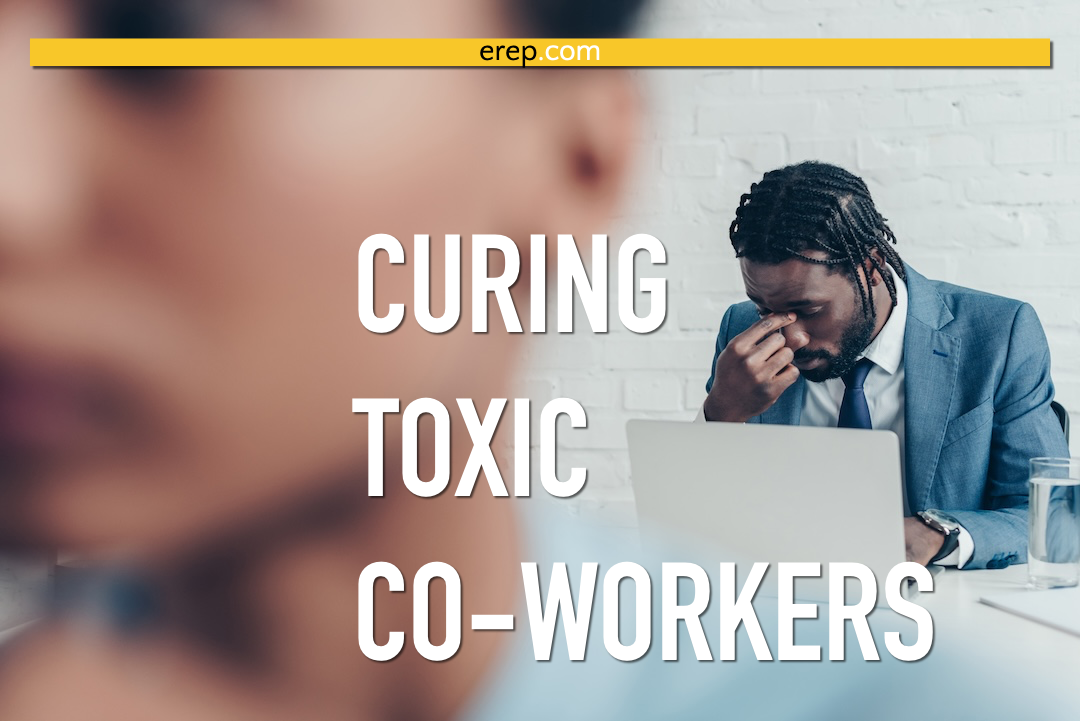 Curing Toxic Co-workers