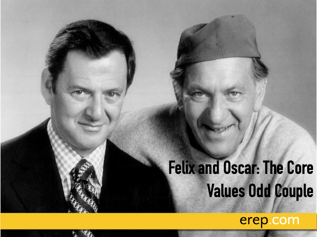 Felix and Oscar: The Core Values Odd Couple