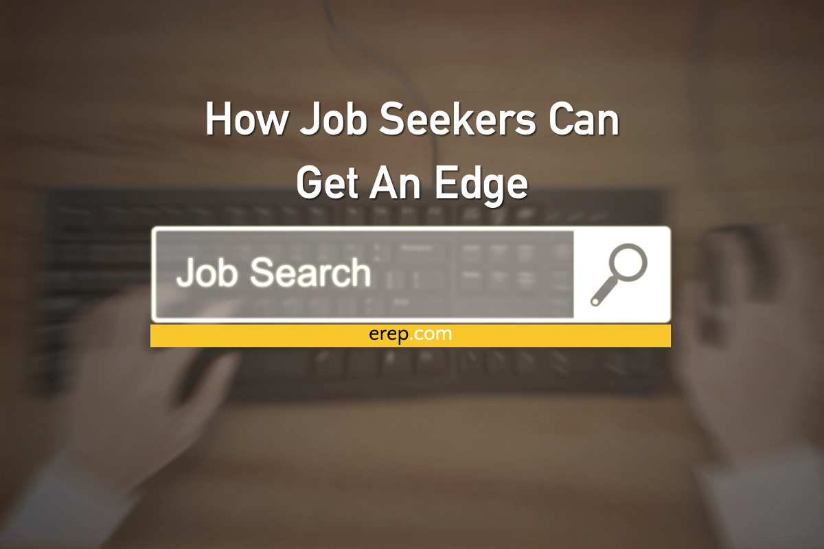 How Job Seekers Can Get an Edge