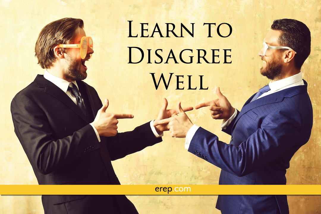 Learn to Disagree Well