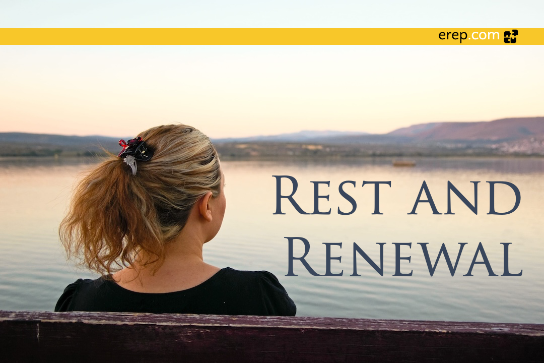 Rest and Renewal