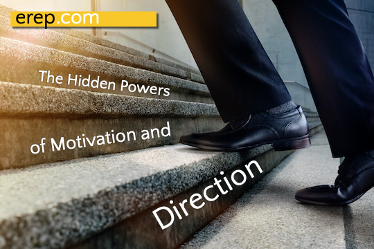 The Hidden Powers of Motivation and Direction