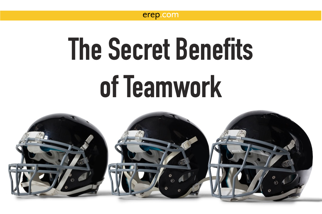 The Secret Benefits of Teamwork