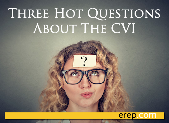 Three Hot Questions About the CVI Personality Test