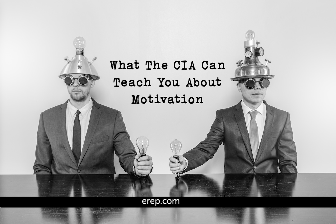 What The CIA Can Teach You About Motivation